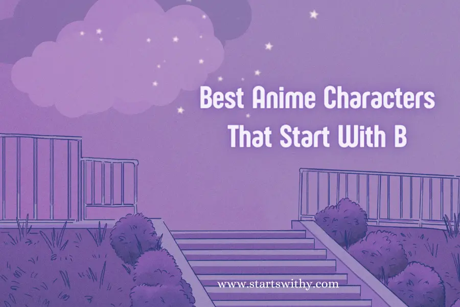 Best Anime Characters That Start With B