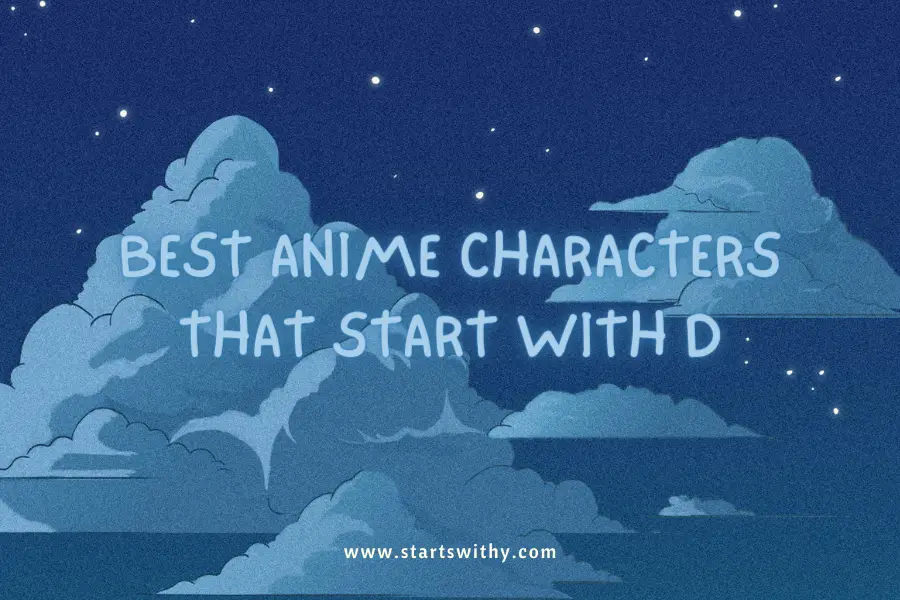 Best Anime Characters That Start With D