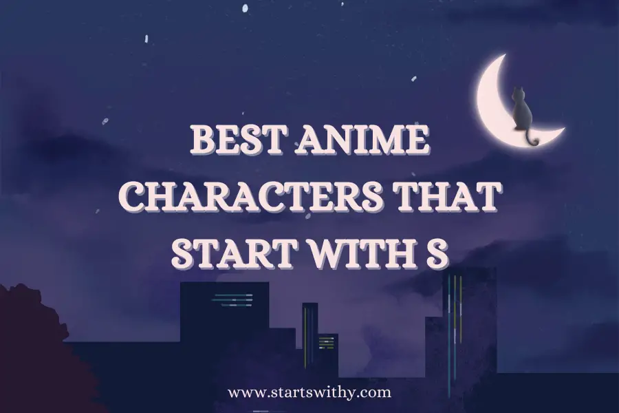 Best Anime Characters That Start With S