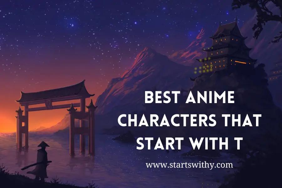 Best Anime Characters That Start With T