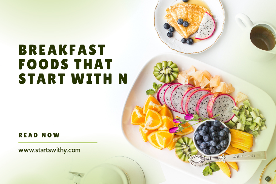 Breakfast Foods That Start With N