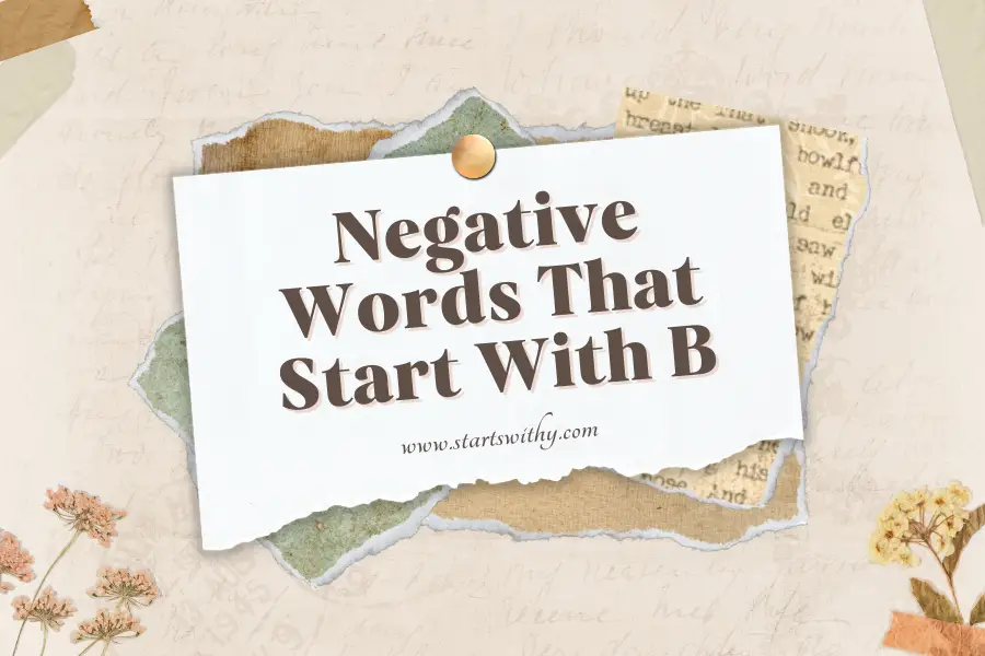 Negative Words That Start With B