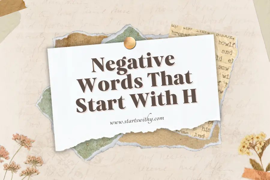 Negative Words That Start With H