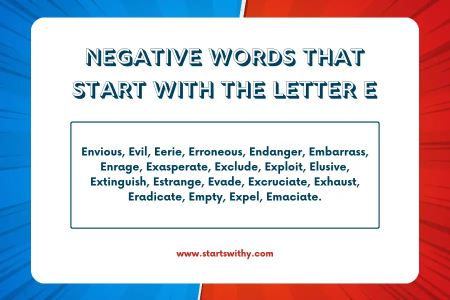 Negative Words That Start With The Letter E