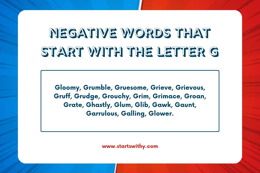Negative Words That Start With The Letter G