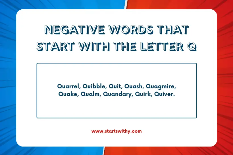 Negative Words That Start With The Letter Q