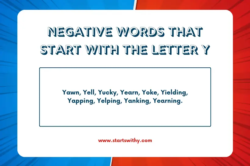 Negative Words That Start With The Letter Y
