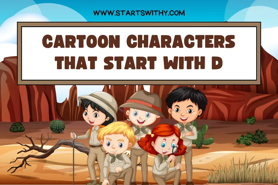 Cartoon Characters That Start With D