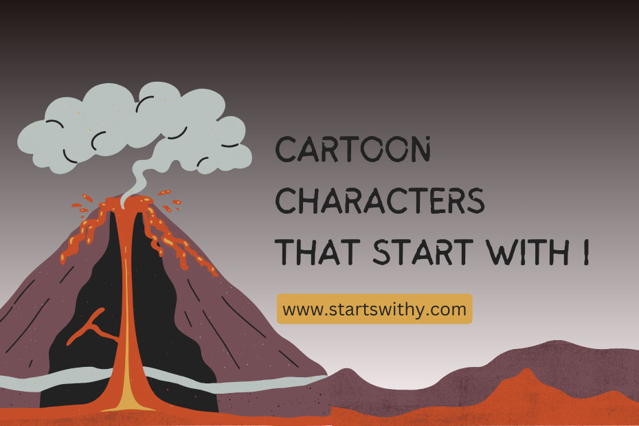 Cartoon Characters That Start With I