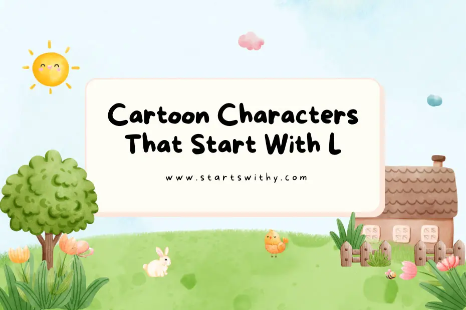 Cartoon Characters That Start With L