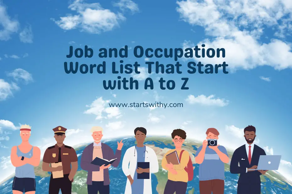 Job and Occupation Word List That Start with A to Z