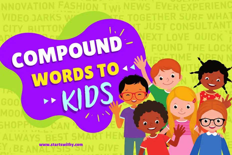 Compound Words to Kids