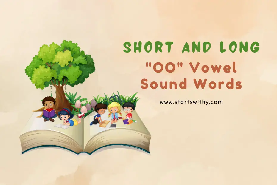 Short and Long “oo” Vowel Sound Words