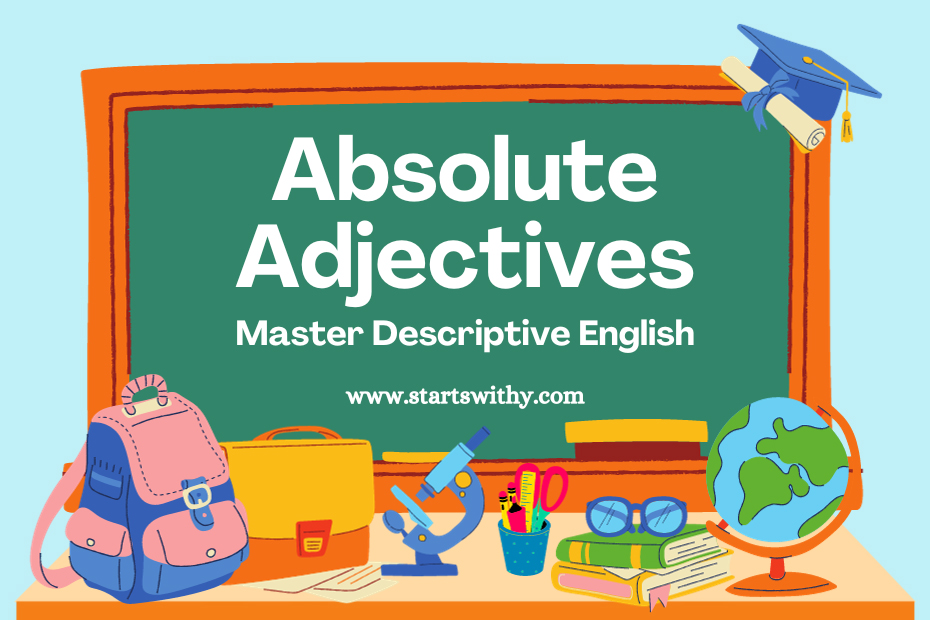 Absolute Adjectives