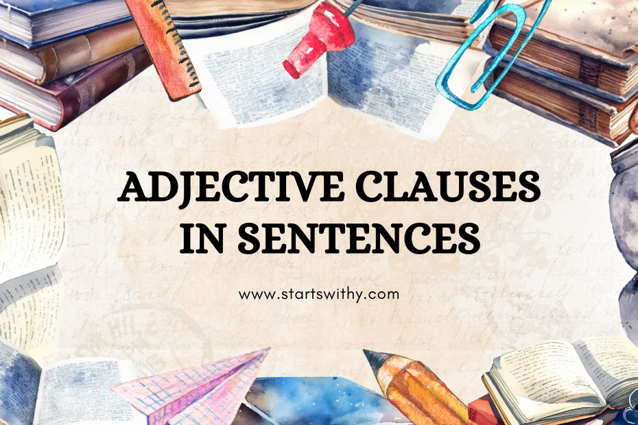 Adjective Clauses in Sentences