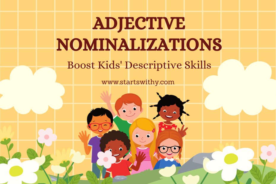Adjective Nominalizations