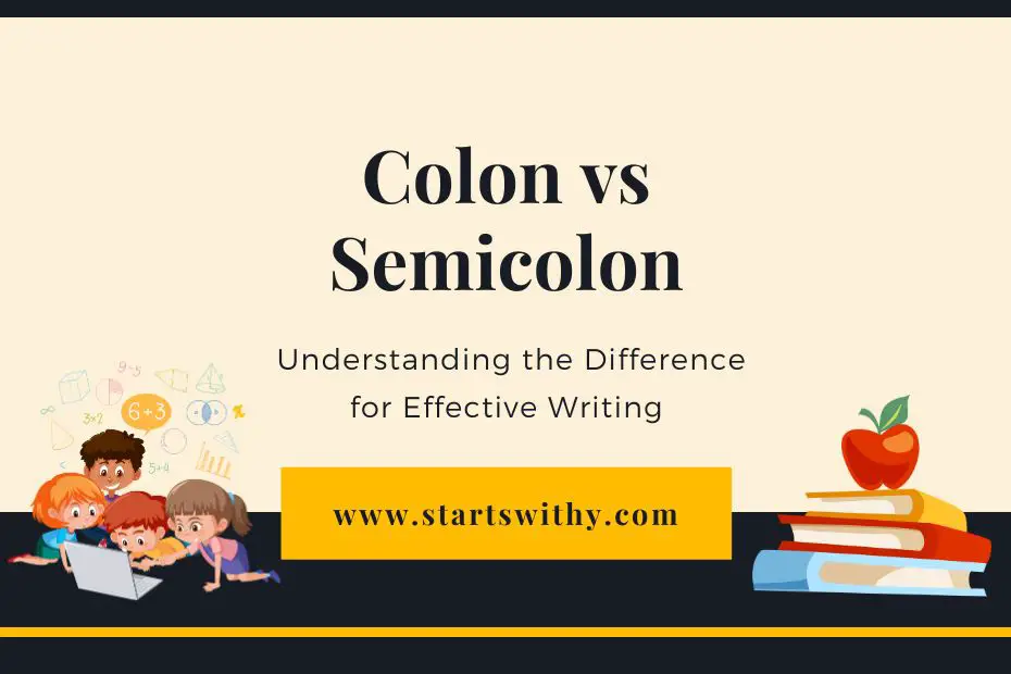 Colon vs Semicolon