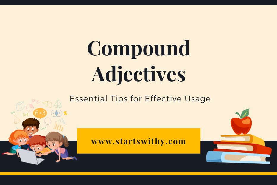 Compound Adjectives