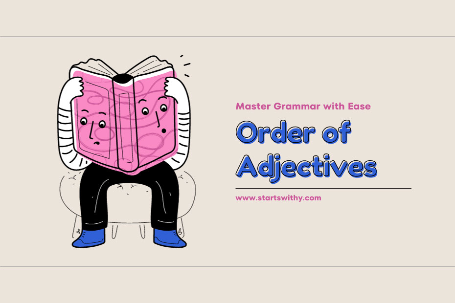 Order of Adjectives