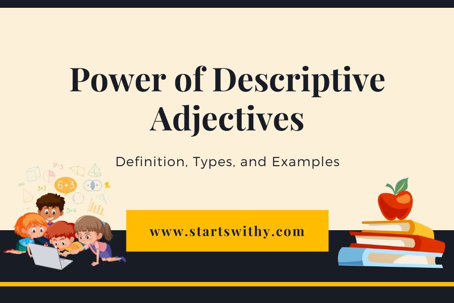 Descriptive Adjectives