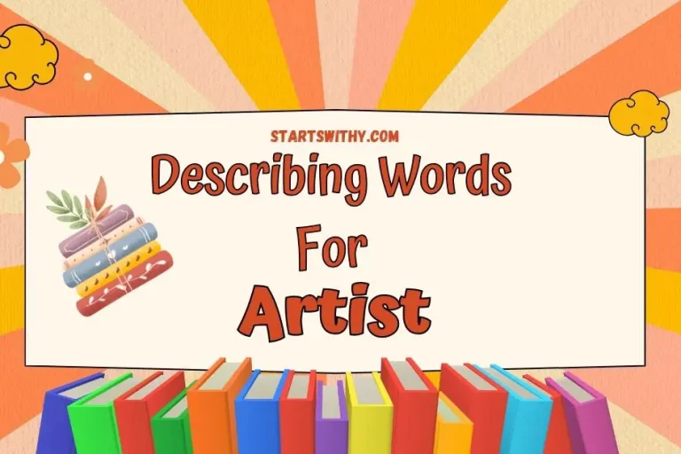 Describing Words for Artists Examples & Adjectives