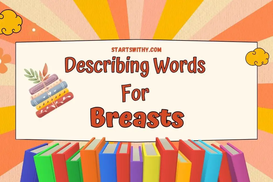 description of breasts for creative writing