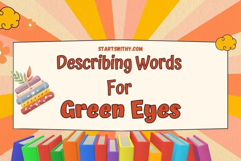 Describing Words for Green Eyes Examples Included