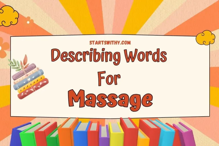 Describing Words for Massage Examples & Benefits