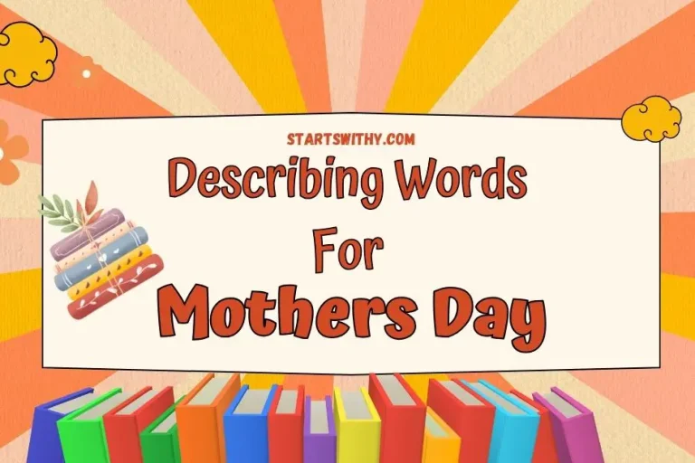 Adjectives for Mother's Day Describing Words & Examples