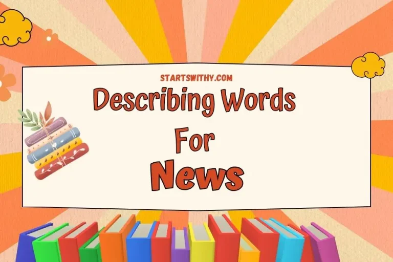 Describing Words for News Examples of Adjectives
