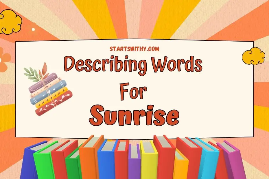 creative writing describing the sunrise