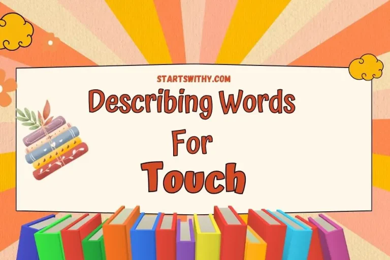 Powerful Adjectives for Touch - Examples & Descriptions