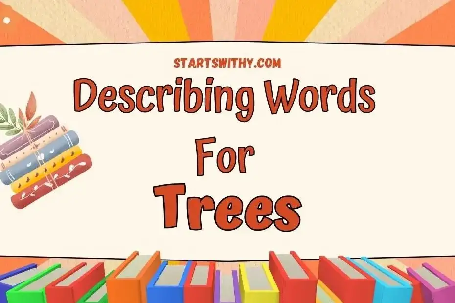 description of tree for creative writing