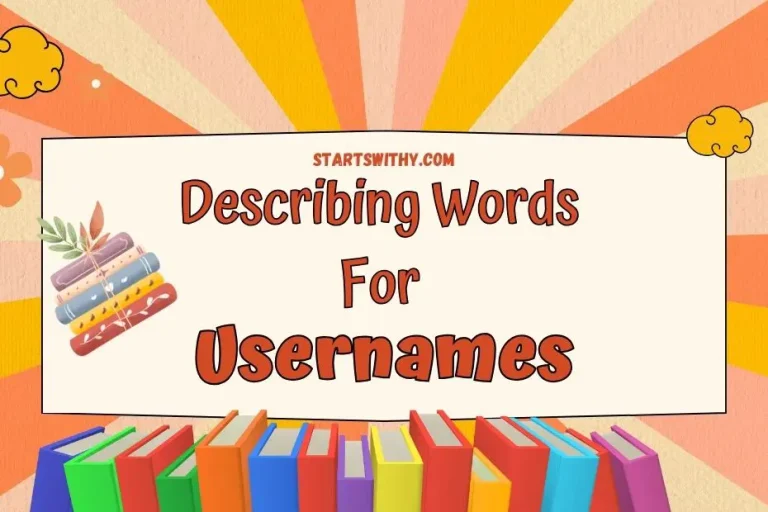 Describing Words for Usernames Examples & Tips