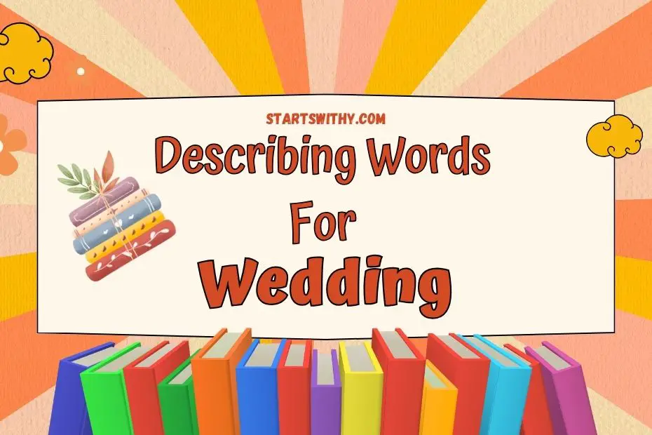 describe your dream wedding essay