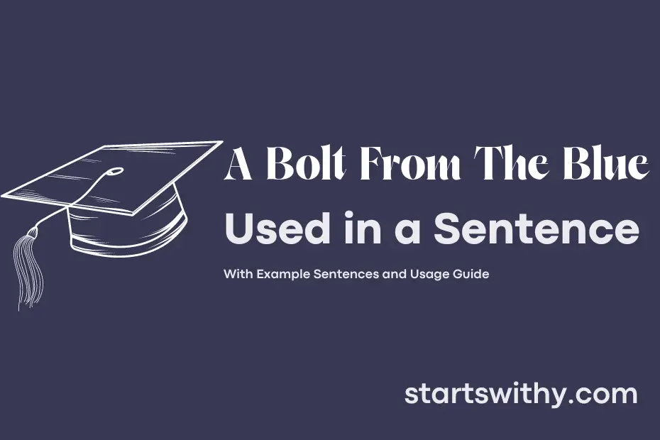 sentence with A Bolt From The Blue