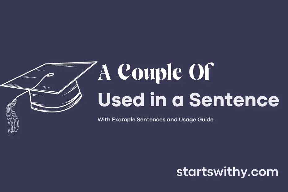 sentence with A Couple Of