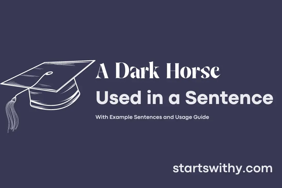 sentence with A Dark Horse