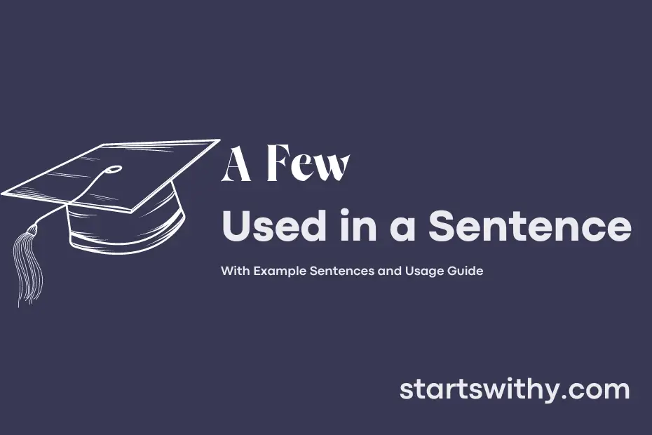 sentence with A Few