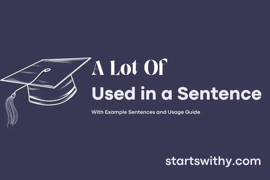 sentence with A Lot Of