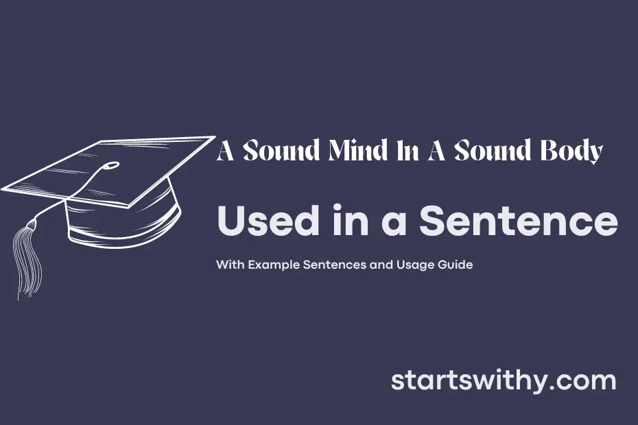 sentence with A Sound Mind In A Sound Body