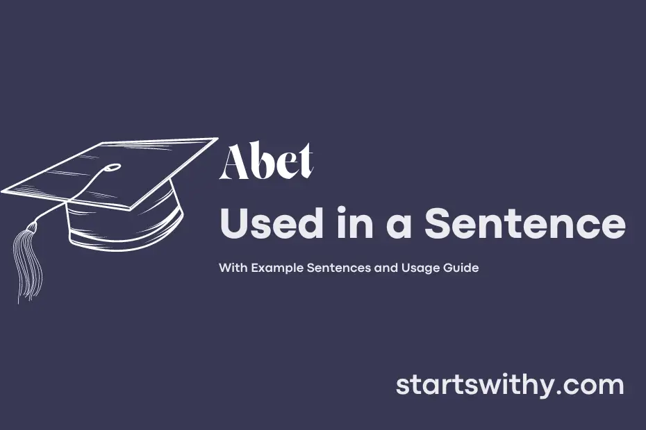 sentence with Abet