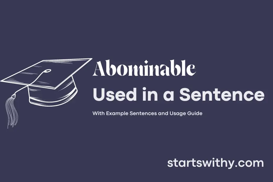 sentence with Abominable