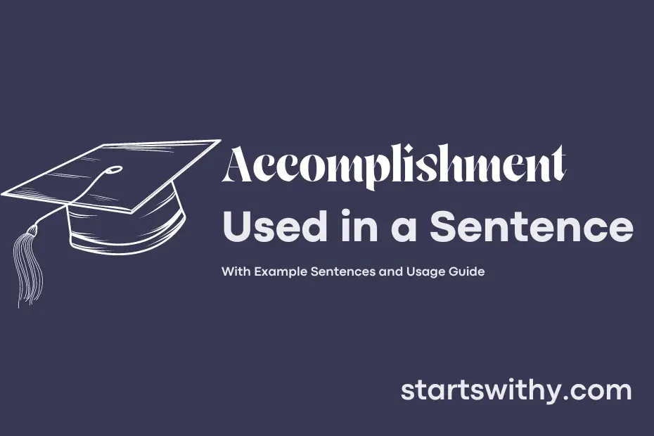 sentence with Accomplishment