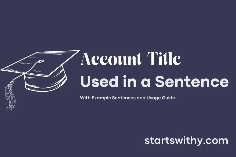 sentence with Account Title