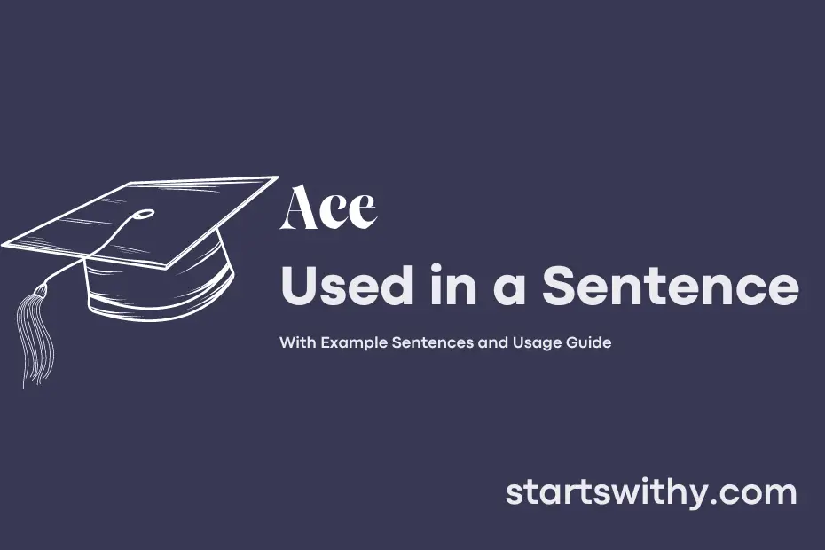 sentence with Ace