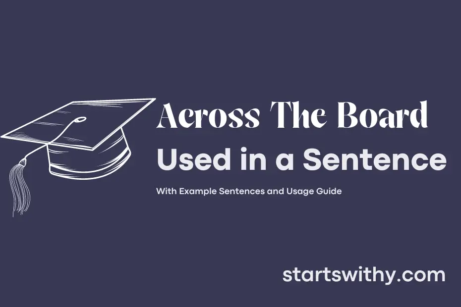 sentence with Across The Board