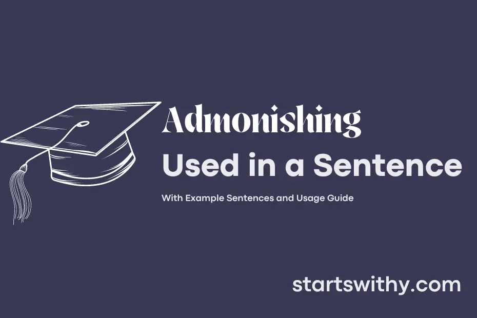 sentence with Admonishing