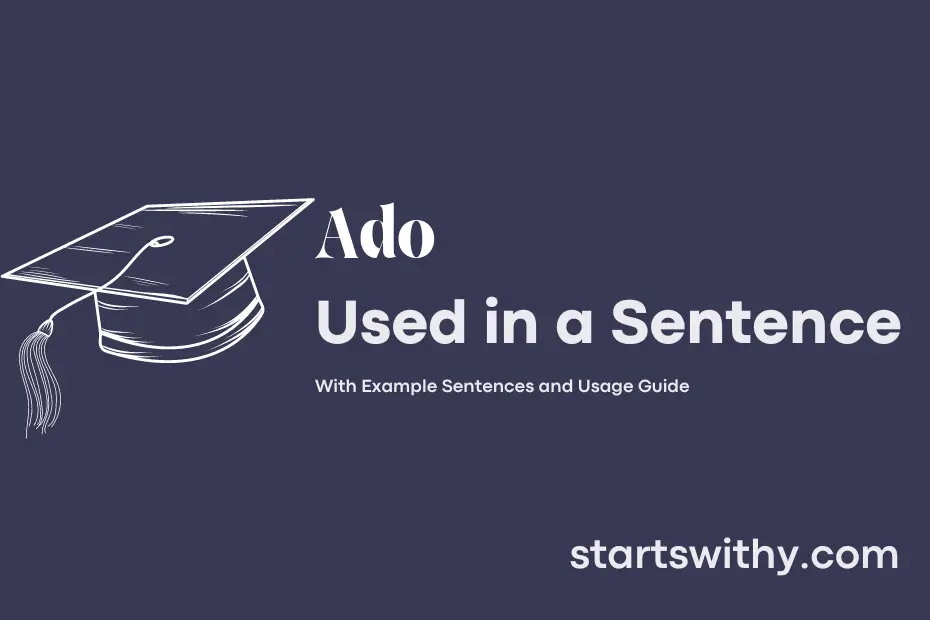 sentence with Ado