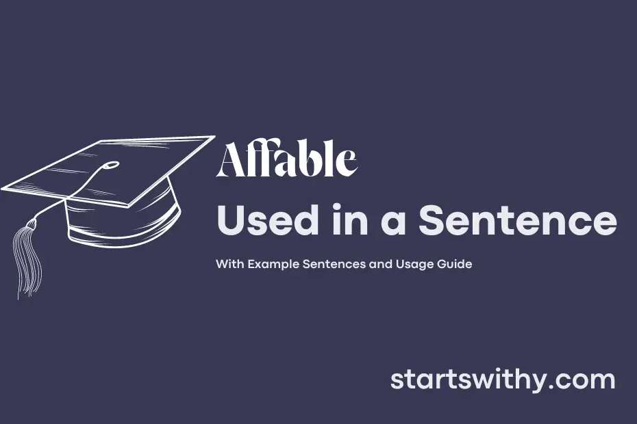sentence with Affable